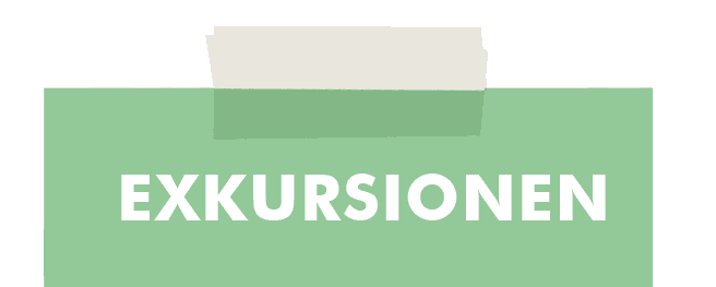 Exkursionen Exkursionen